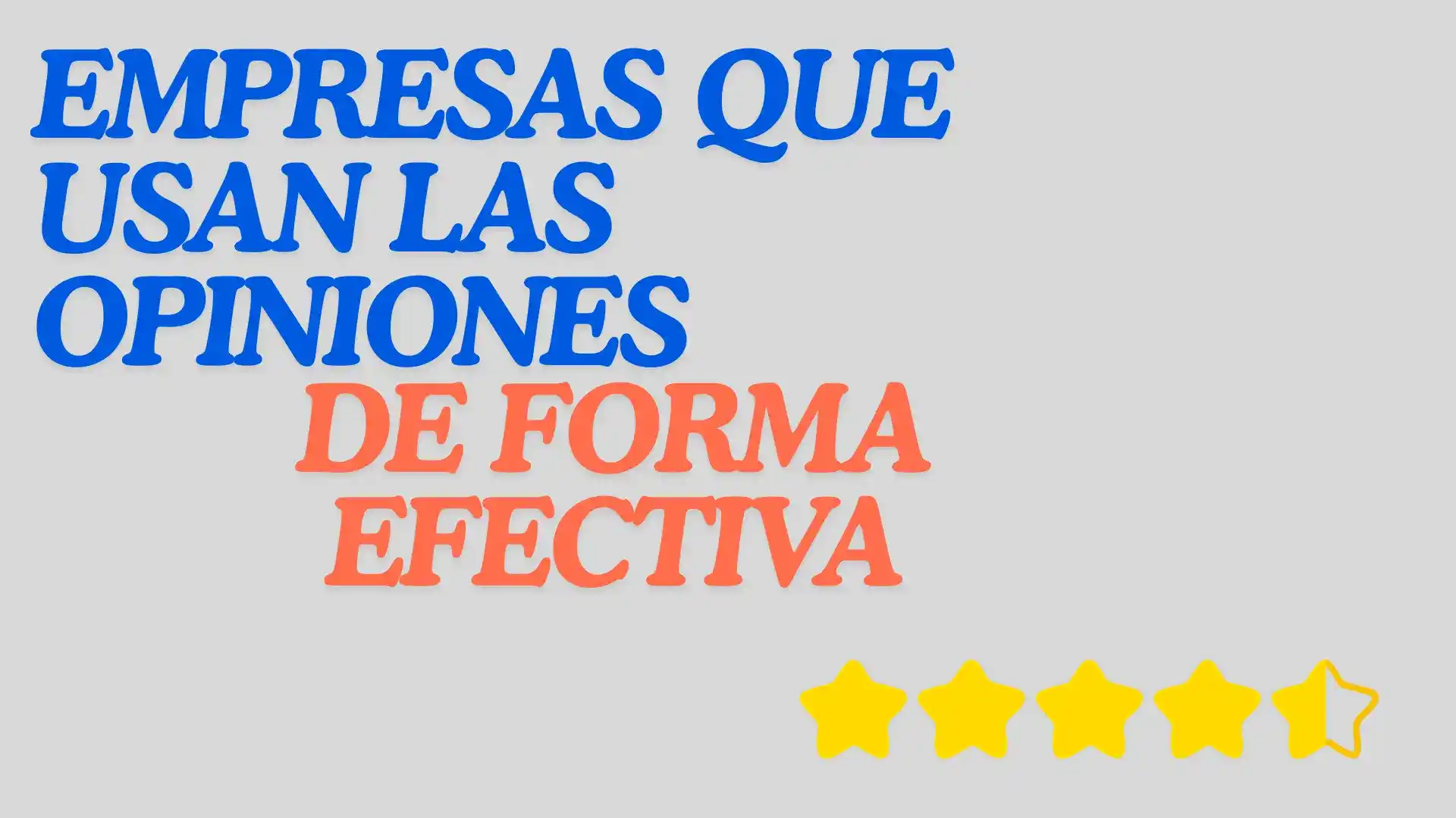 10 Ejemplos De Empresas Que Han Utilizado Las Opiniones De Los Clientes De Manera Efectiva