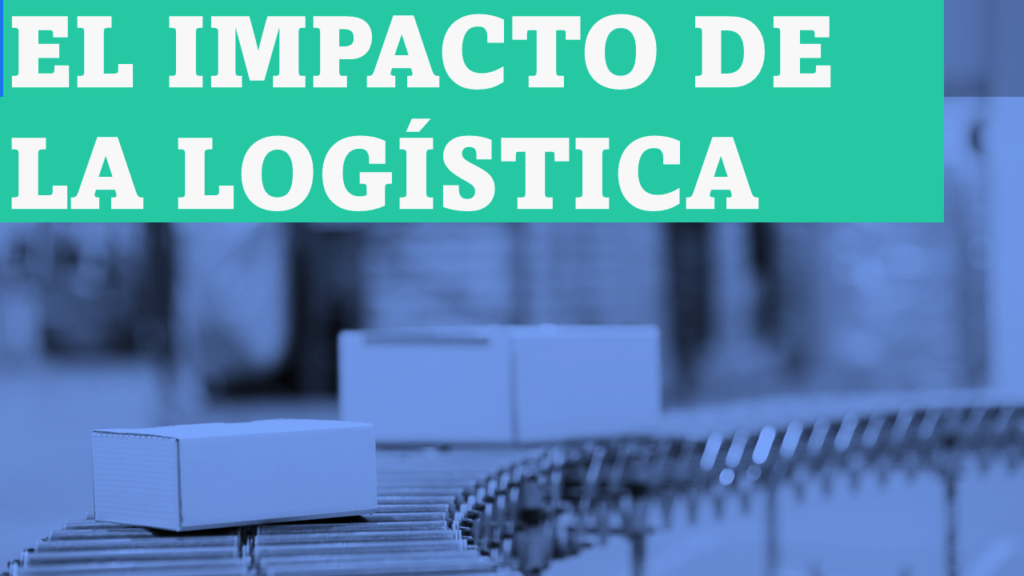El Impacto De La Logística En La Experiencia Del Cliente